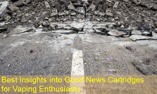 Best Insights into Good News Cartridges for Vaping Enthusiasts