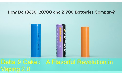 Delta 9 Cake： A Flavorful Revolution in Vaping 2.0