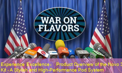 Experience Excellence： Product Overview of the Novo 3 Kit - A Stylish and High-Performance Pod System