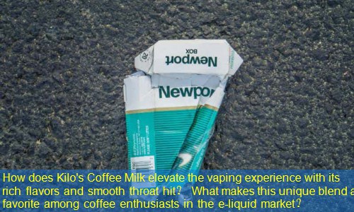 How does Kilo's Coffee Milk elevate the vaping experience with its rich flavors and smooth throat hit？ What makes this unique blend a favorite among coffee enthusiasts in the e-liquid market？