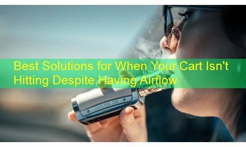 Best Solutions for When Your Cart Isn't Hitting Despite Having Airflow