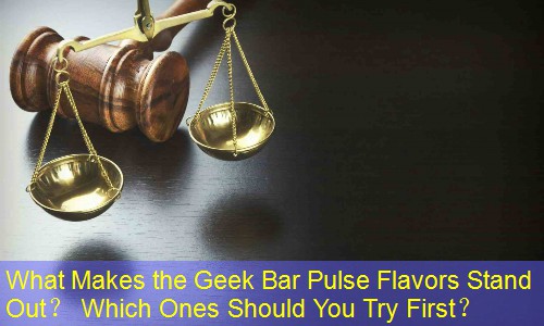 What Makes the Geek Bar Pulse Flavors Stand Out？ Which Ones Should You Try First？